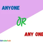 Anyone or Any One