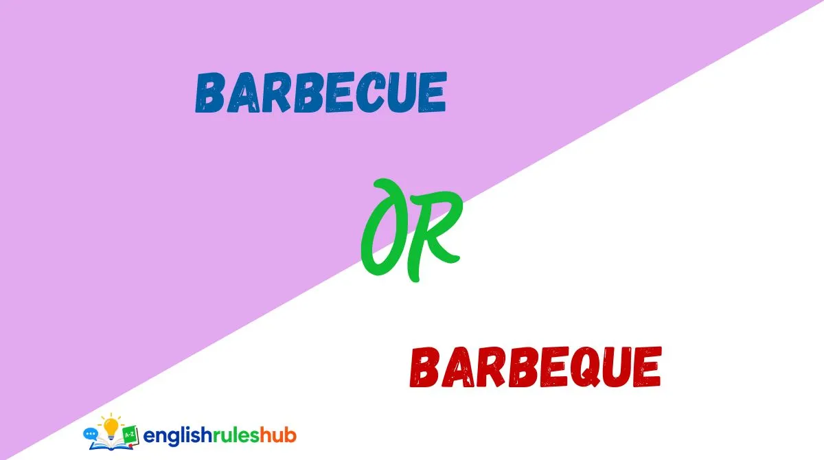 Barbecue or Barbeque