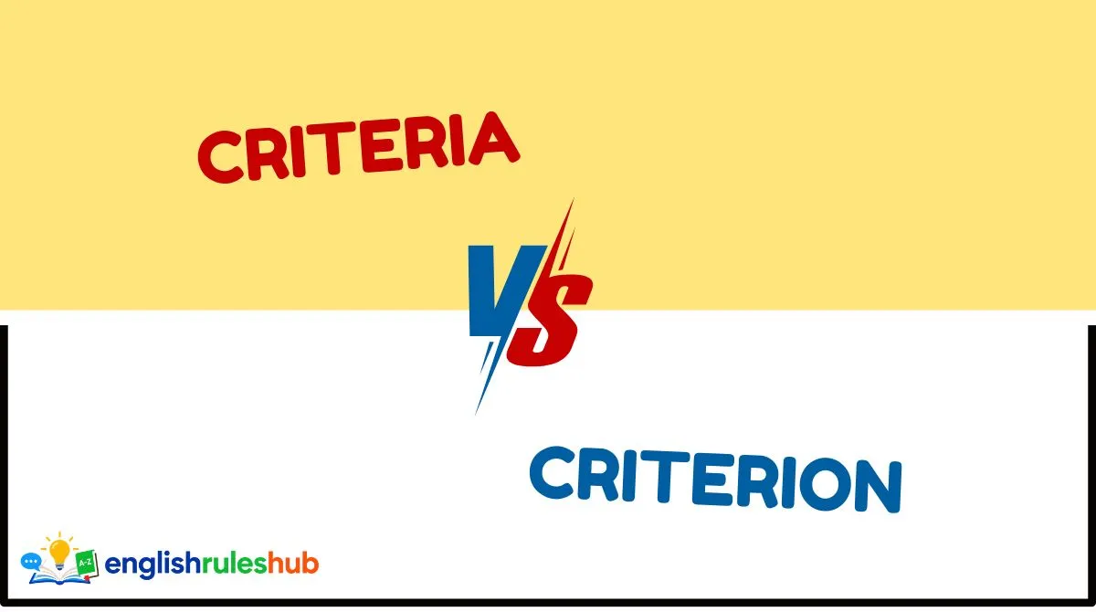 Criteria vs Criterion