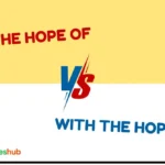 In the Hope of vs With the Hope of