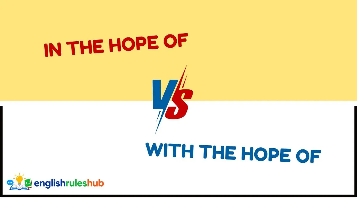 In the Hope of vs With the Hope of
