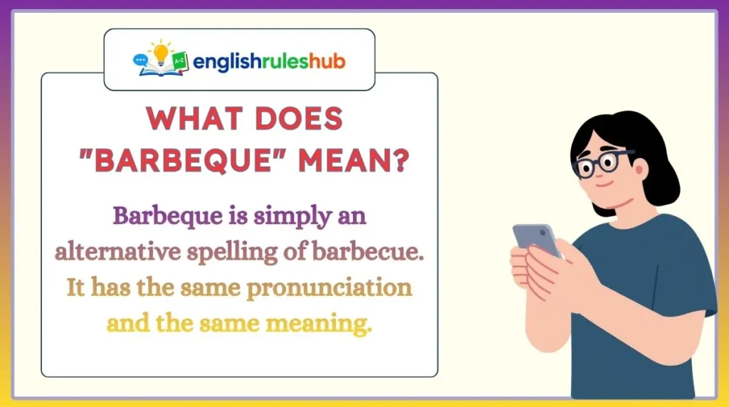 What Does "Barbeque" Mean?