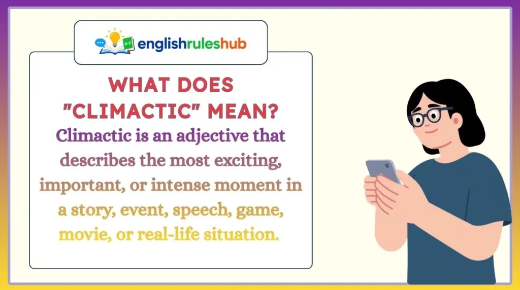 What Does "Climactic" Mean?
