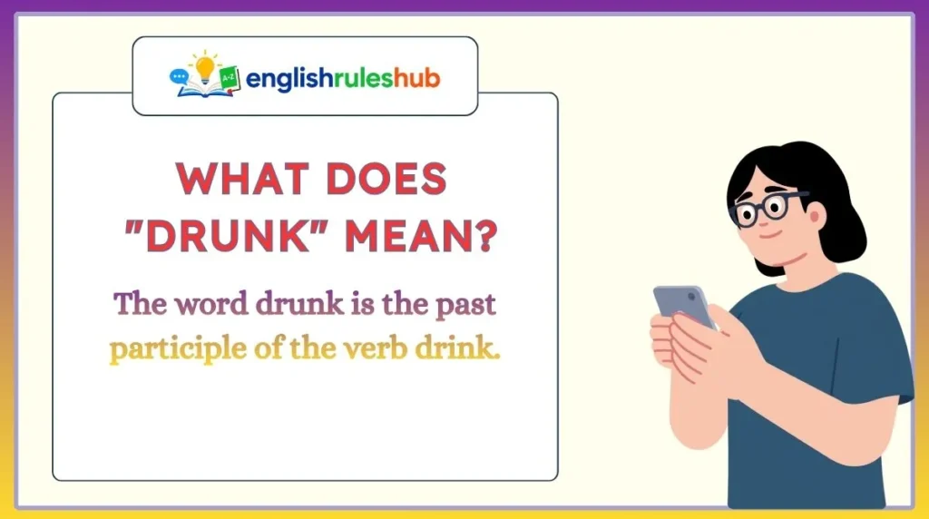 What Does "Drunk" Mean?