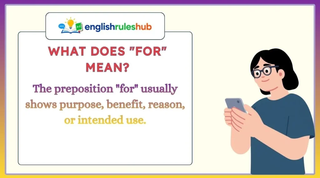 What Does "For" Mean?