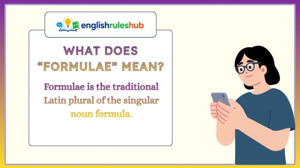 What Does “Formulae” Mean?