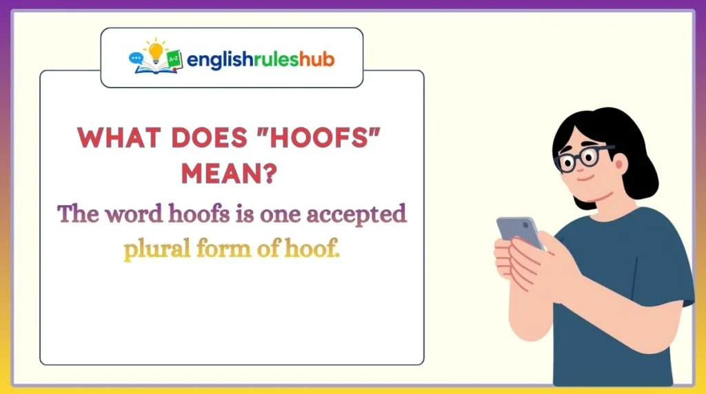 What Does "Hoofs" Mean?