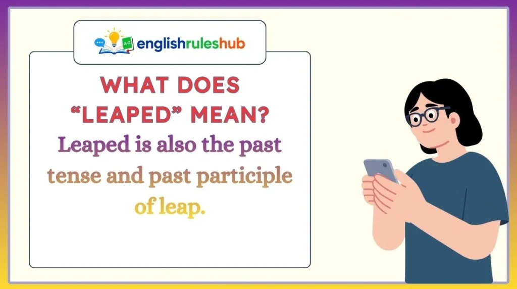 What Does “Leaped” Mean?