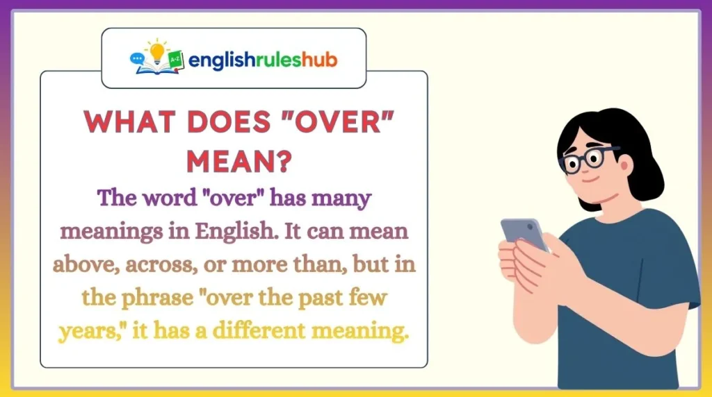 What Does "Over" Mean?