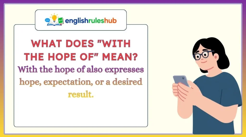What Does "With the Hope of" Mean?