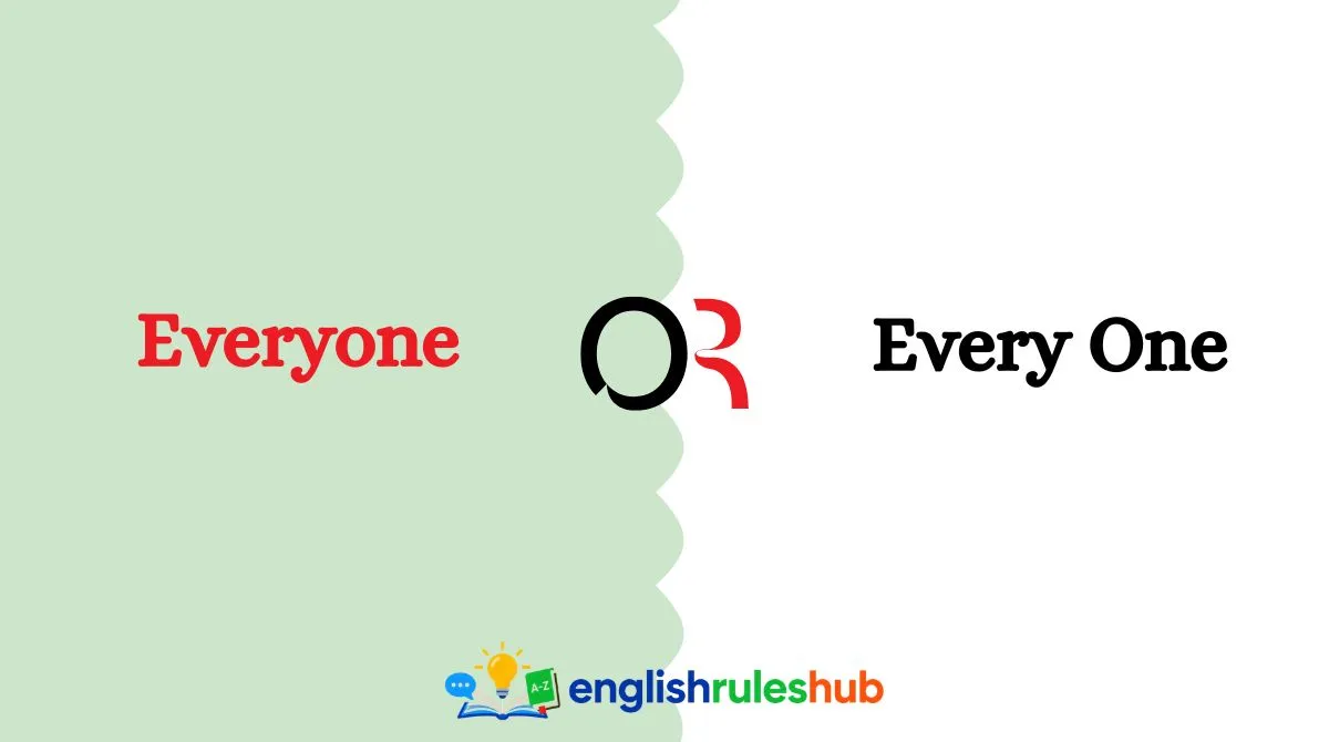 Everyone or Every One