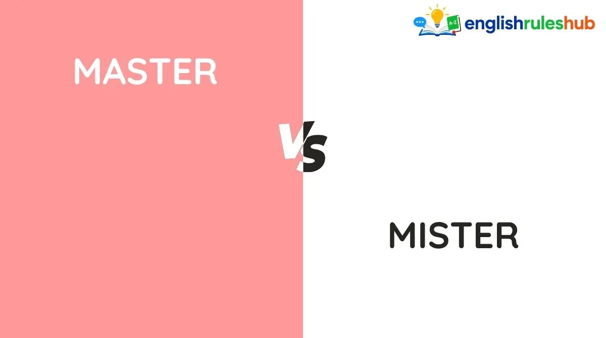 Master vs Mister