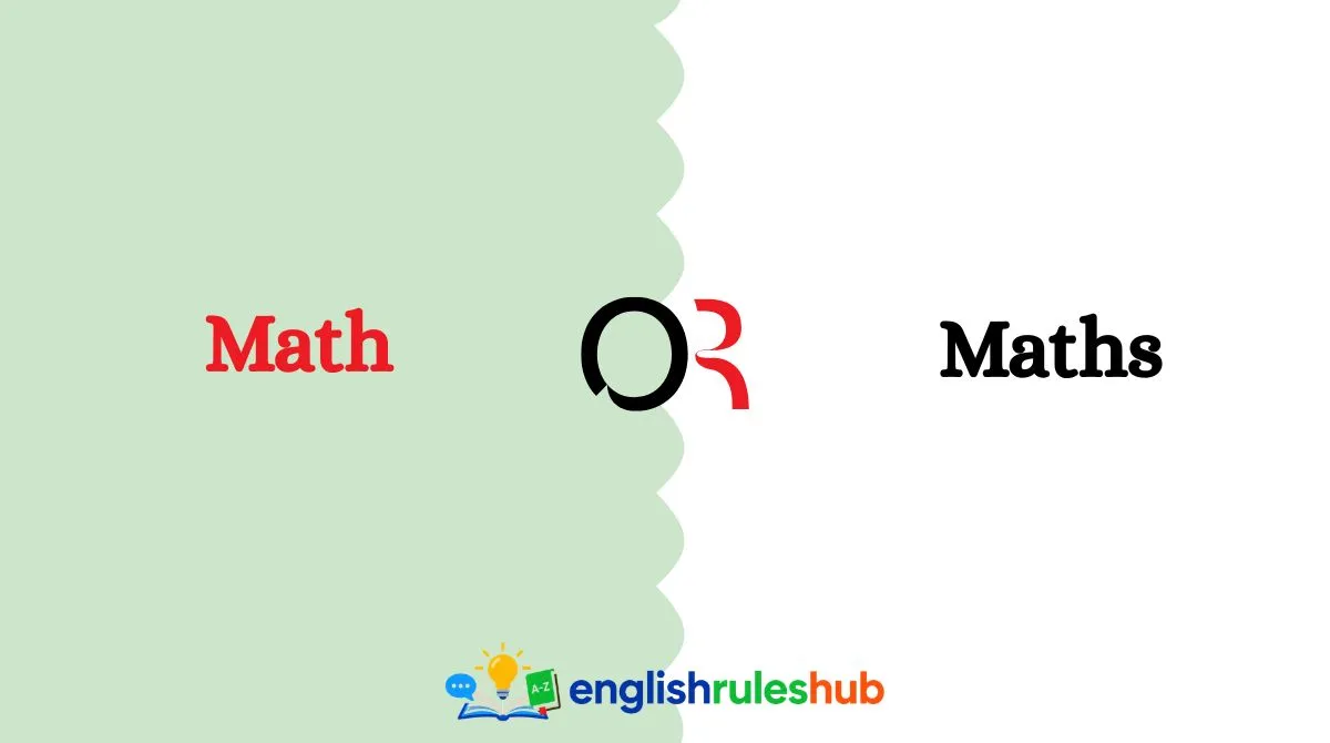 Math or Maths