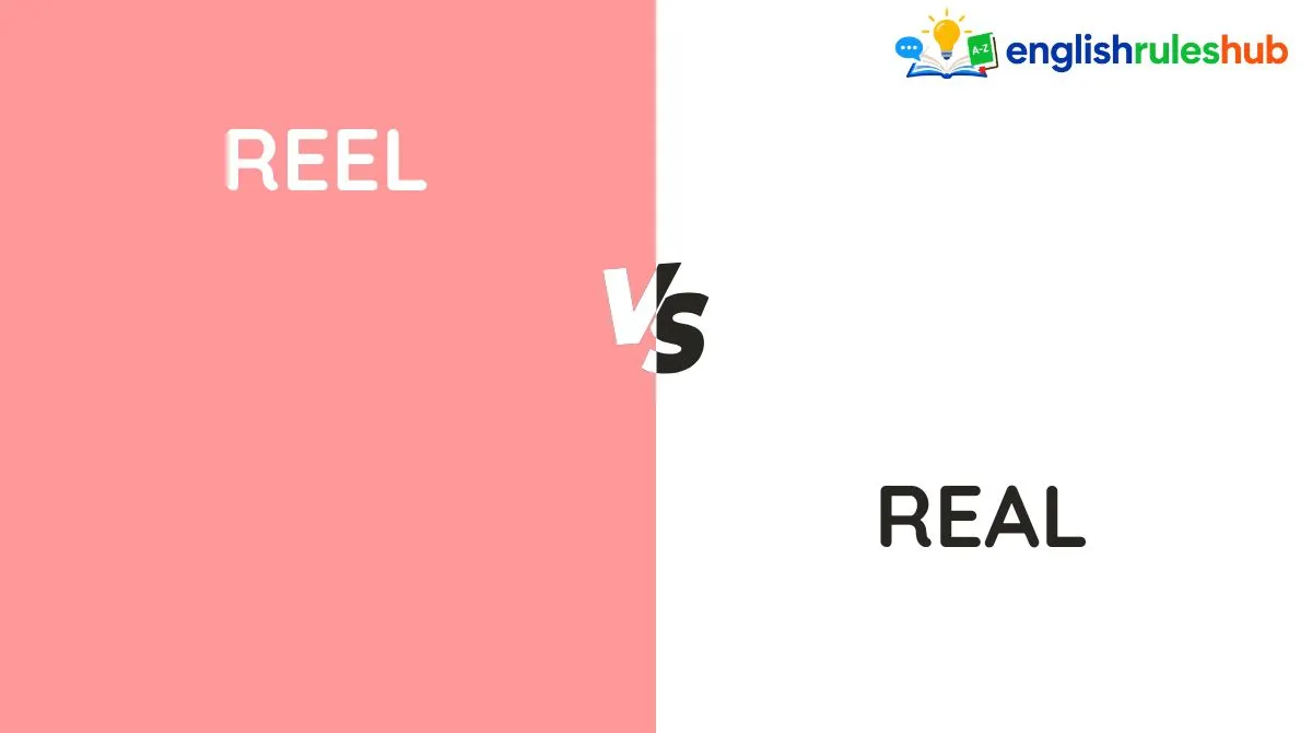 Reel vs Real