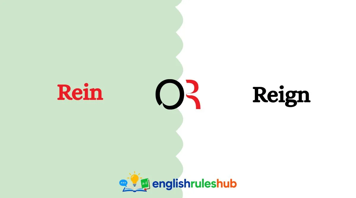 Rein or Reign