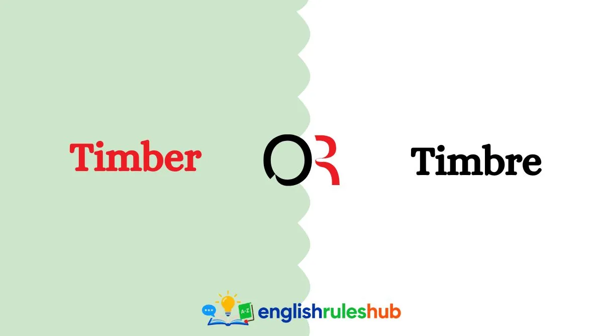 Timber or Timbre