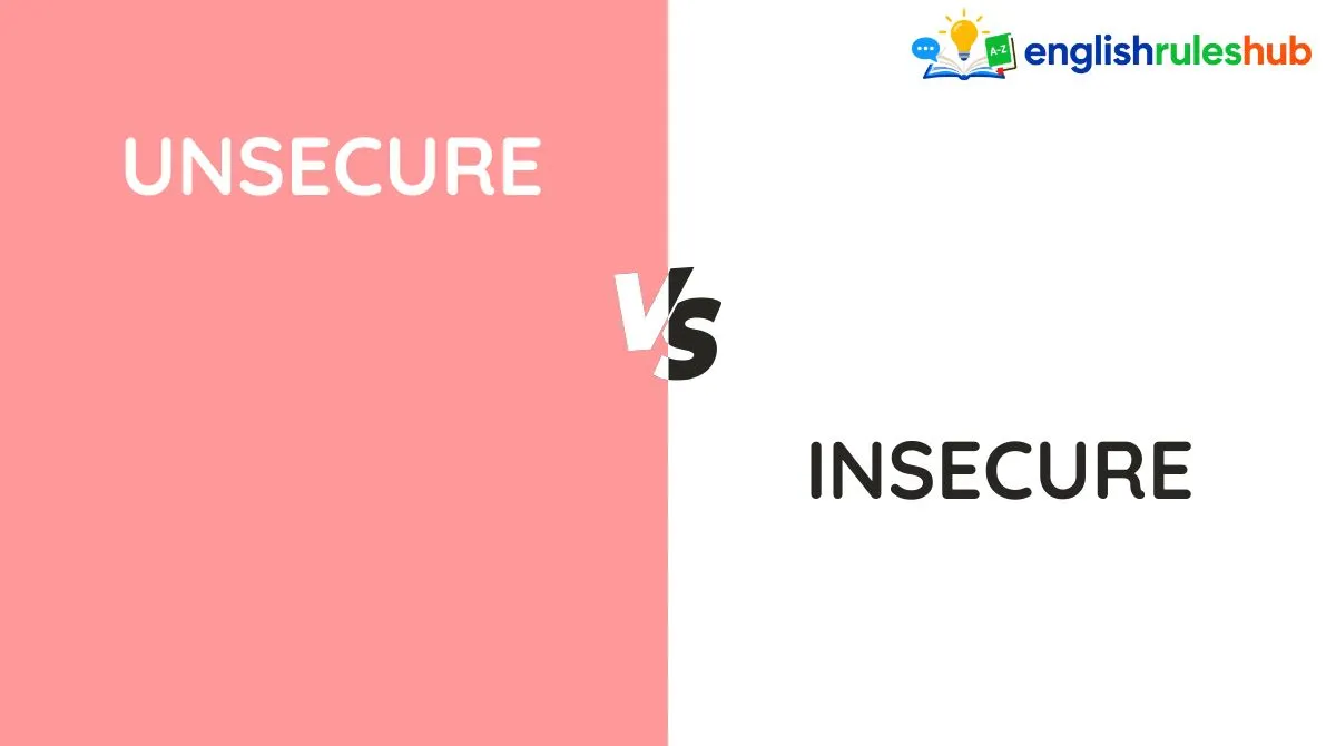 Unsecure vs Insecure