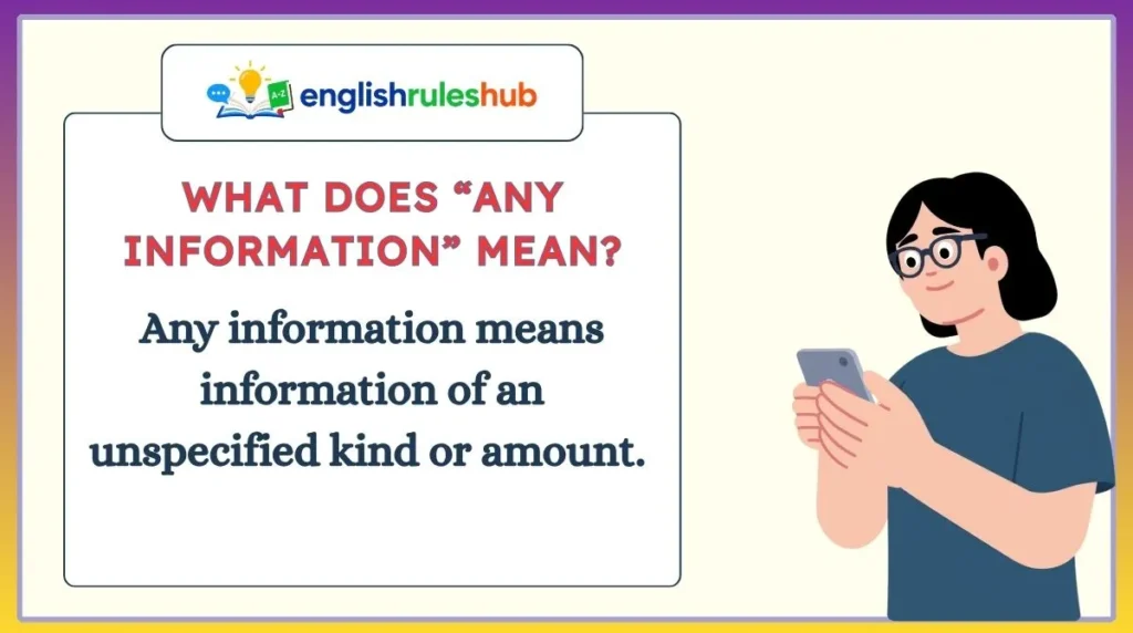 What Does “Any Information” Mean?