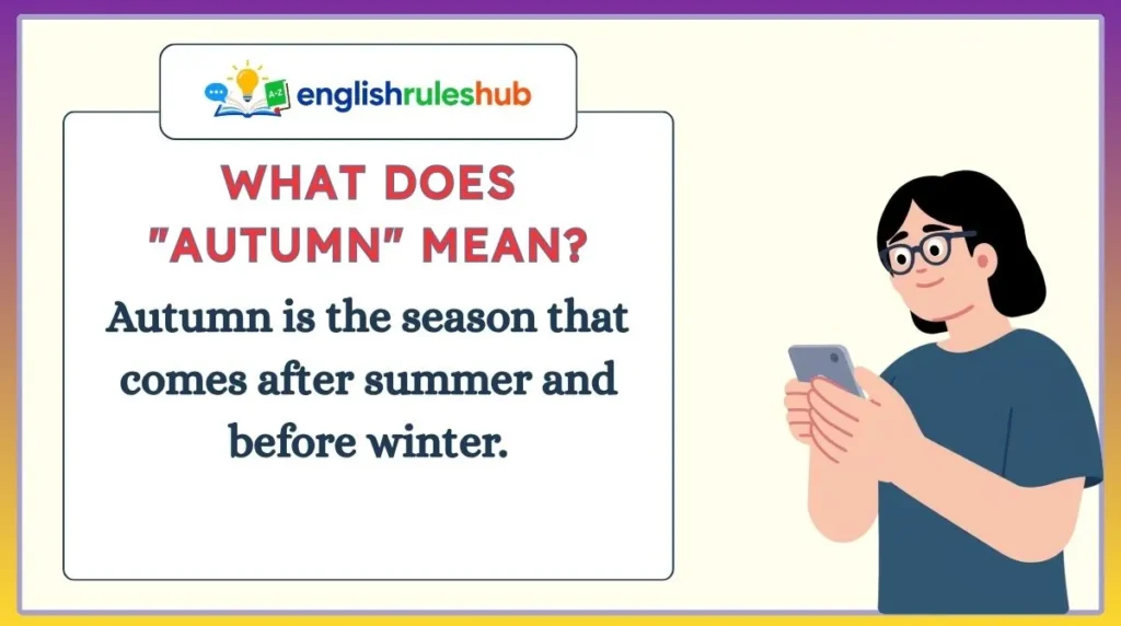What Does "Autumn" Mean?