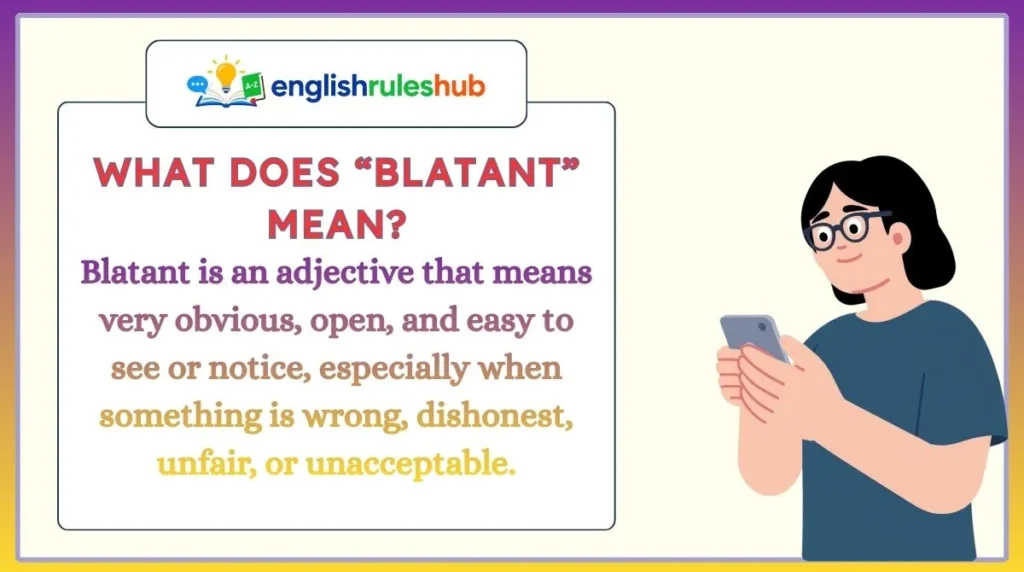 What Does “Blatant” Mean?