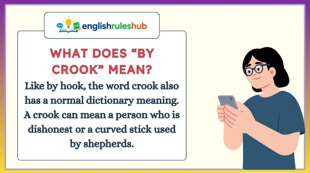 What Does “By Crook” Mean?
