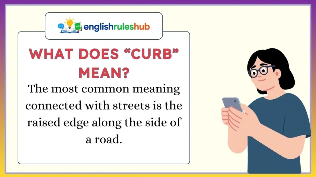 What Does “Curb” Mean?