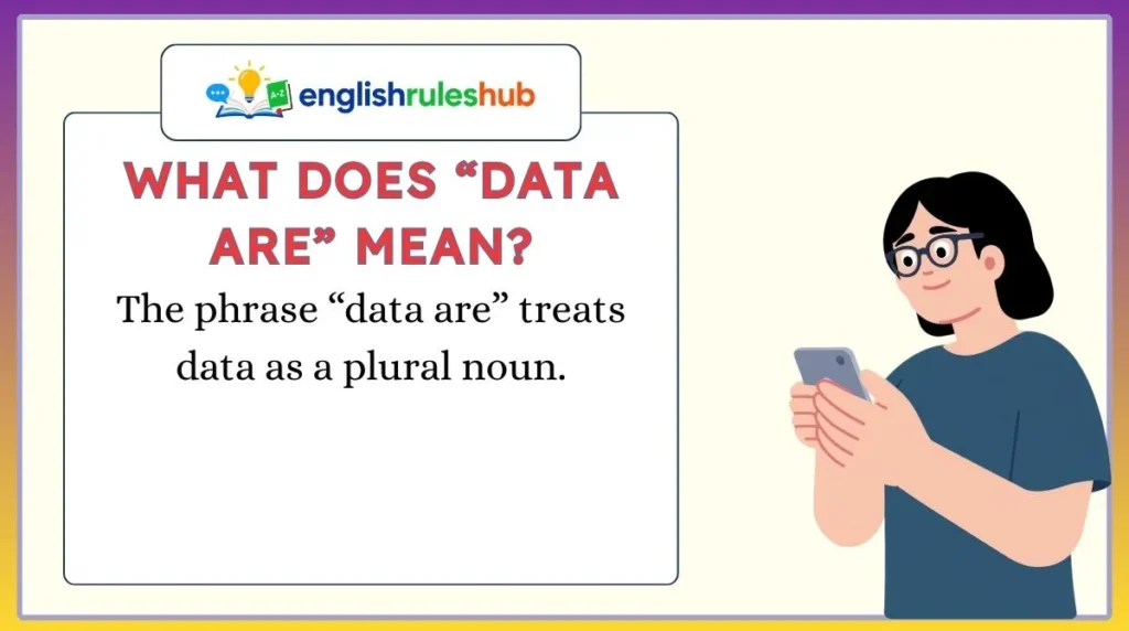 What Does “Data Are” Mean?