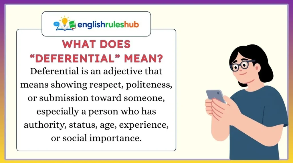 What Does “Deferential” Mean?