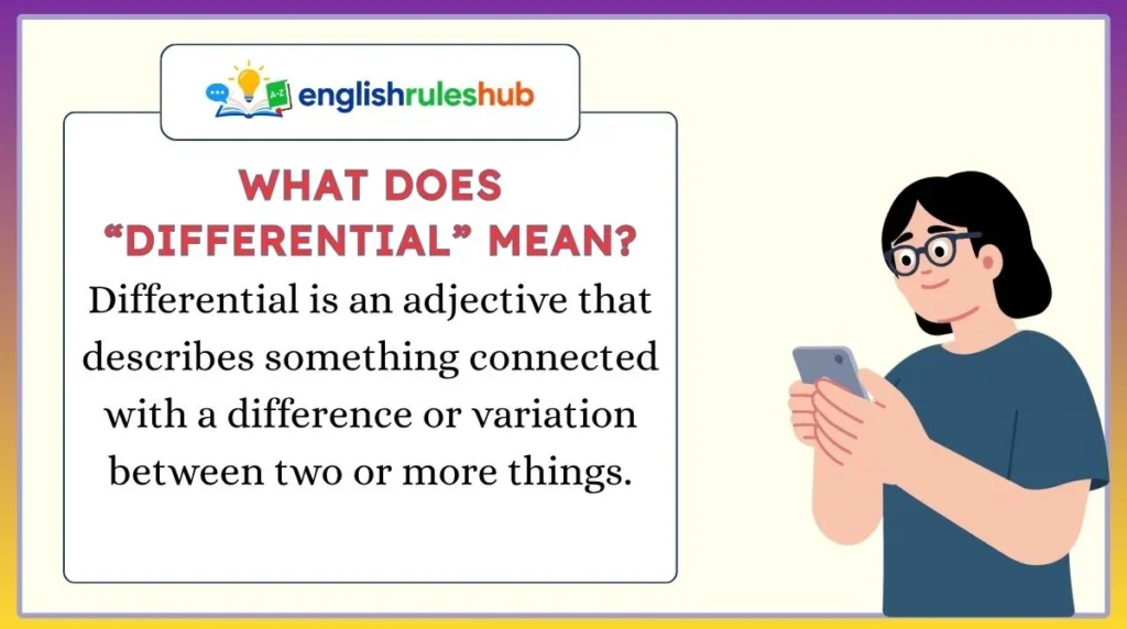 What Does “Differential” Mean?