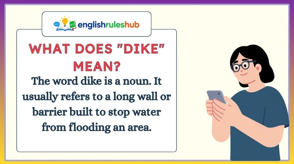 What Does "Dike" Mean?