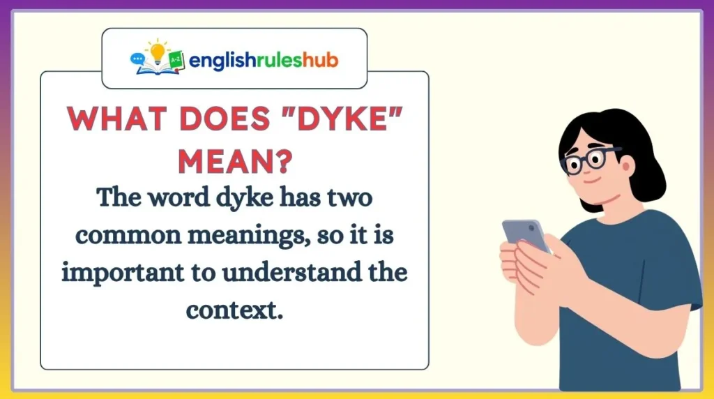 What Does "Dyke" Mean?