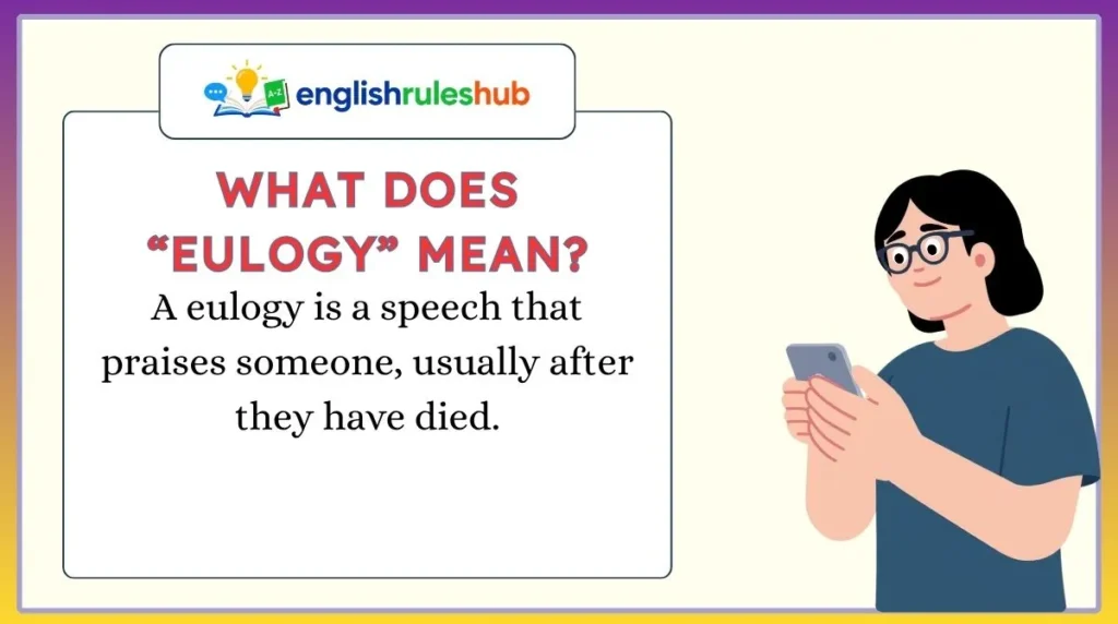 What Does “Eulogy” Mean?