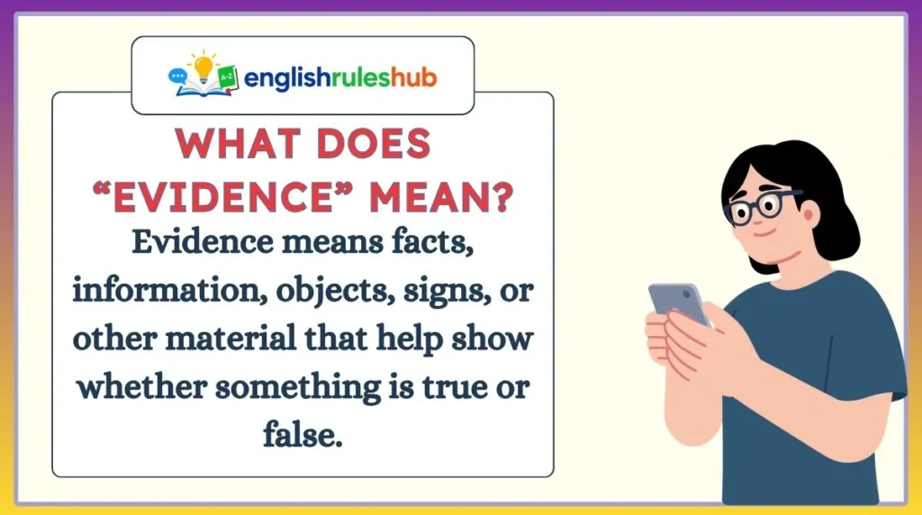 What Does “Evidence” Mean?