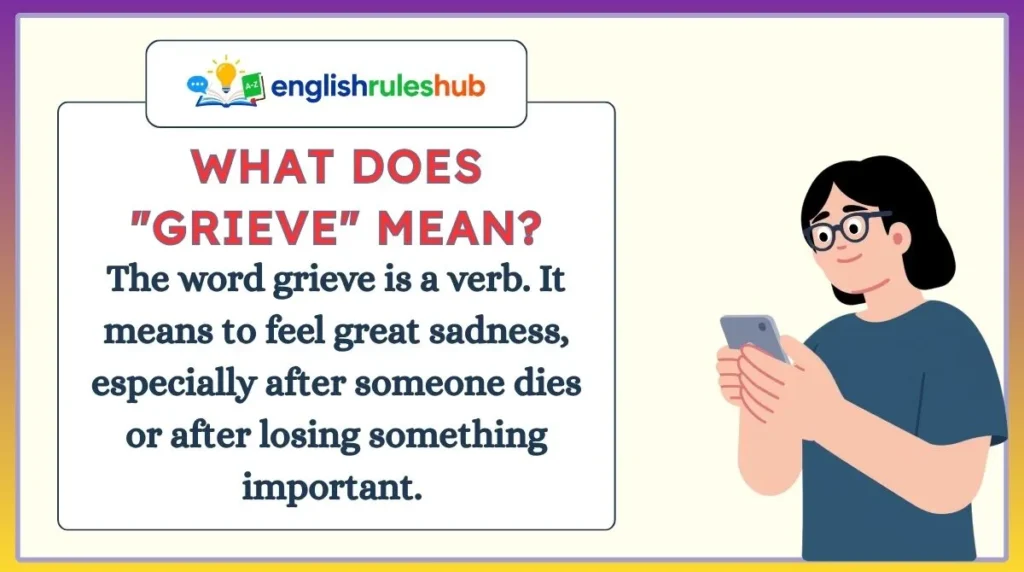 What Does "Grieve" Mean?