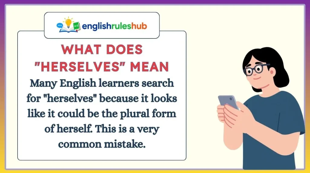 What Does "Herselves" Mean