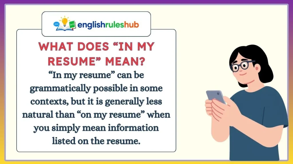 What Does “In My Resume” Mean?