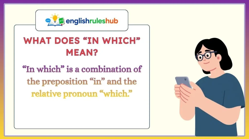 What Does “In Which” Mean?