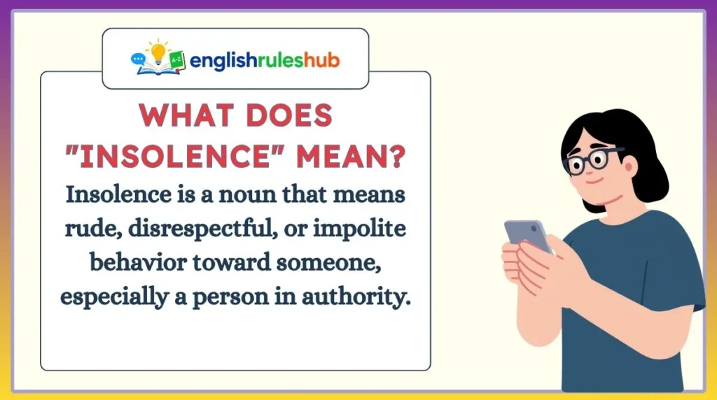 What Does "Insolence" Mean?