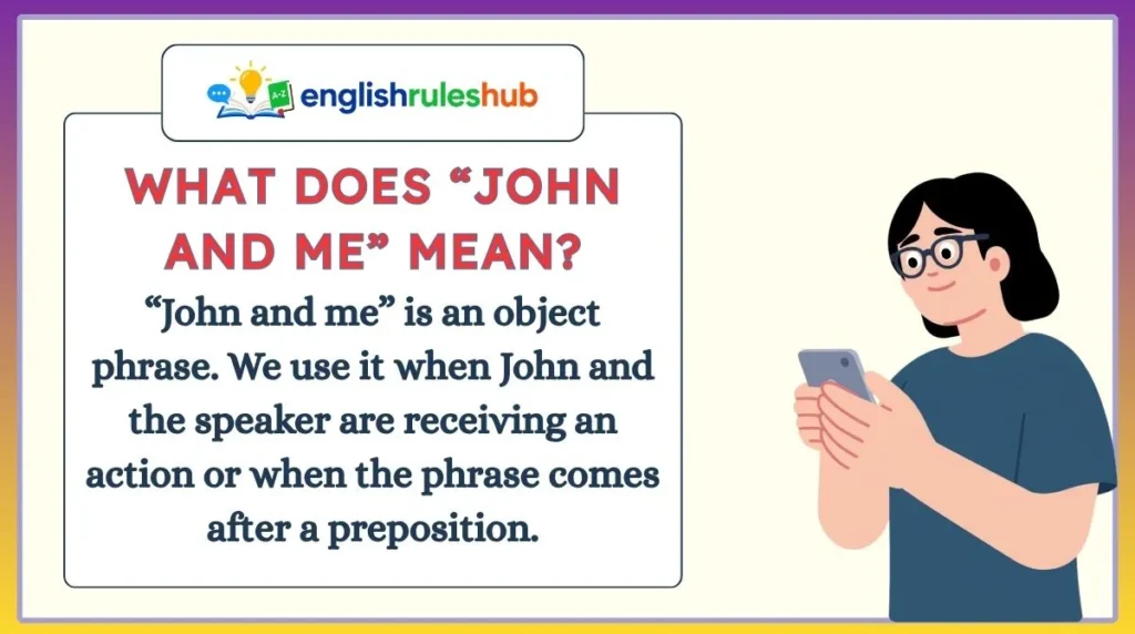 What Does “John and Me” Mean?