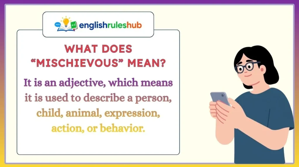What Does “Mischievous” Mean?