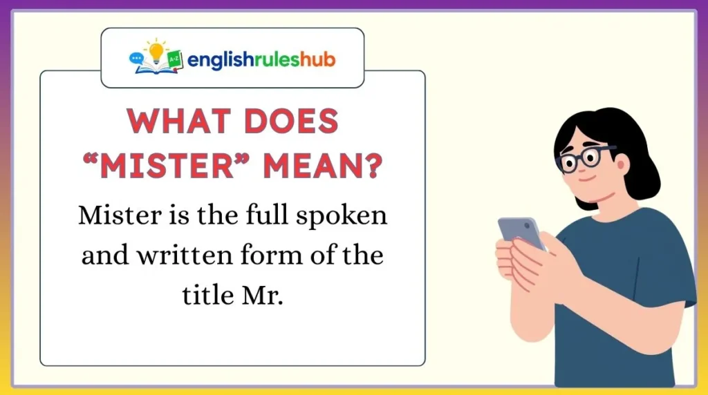 What Does “Mister” Mean?