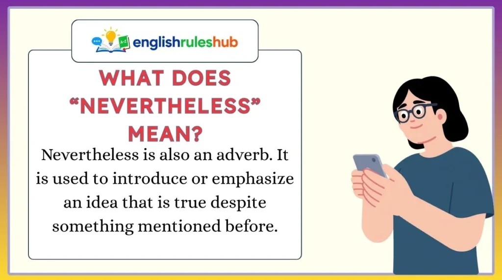 What Does “Nevertheless” Mean?