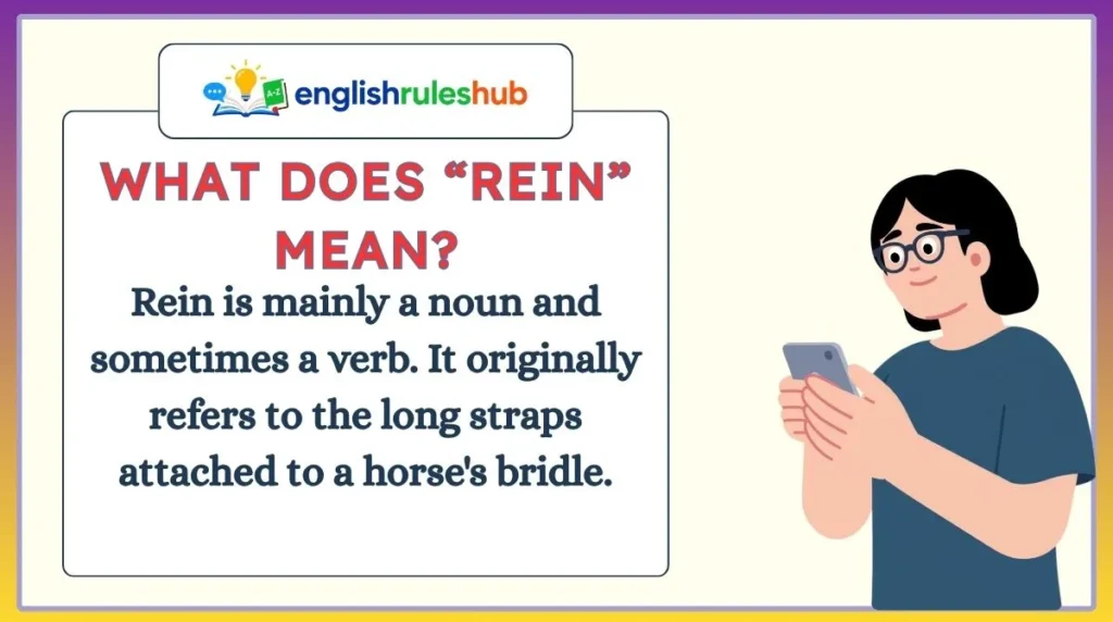 What Does “Rein” Mean?
