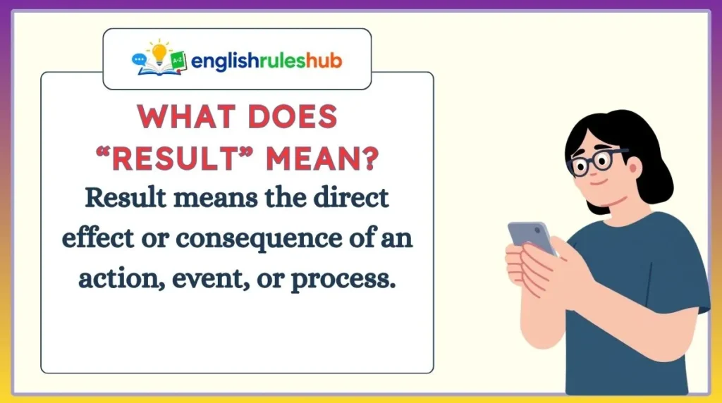 What Does “Result” Mean?