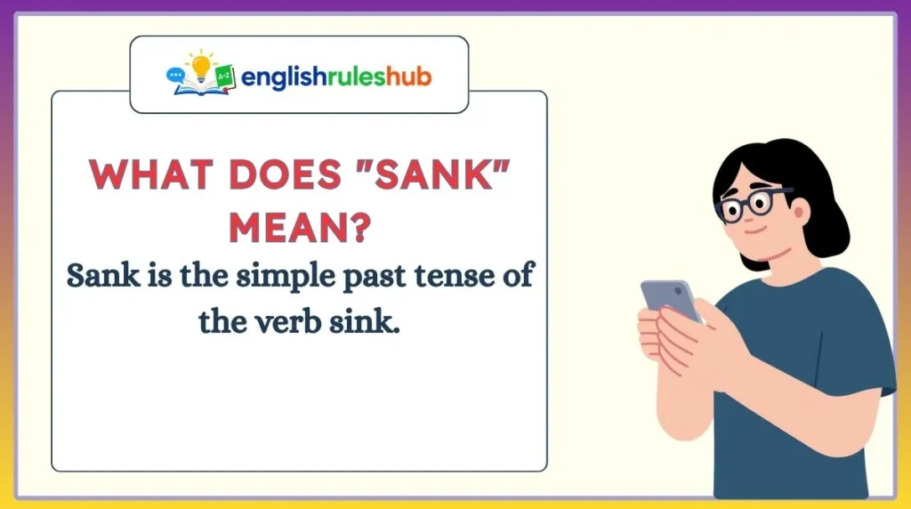 What Does "Sank" Mean?
