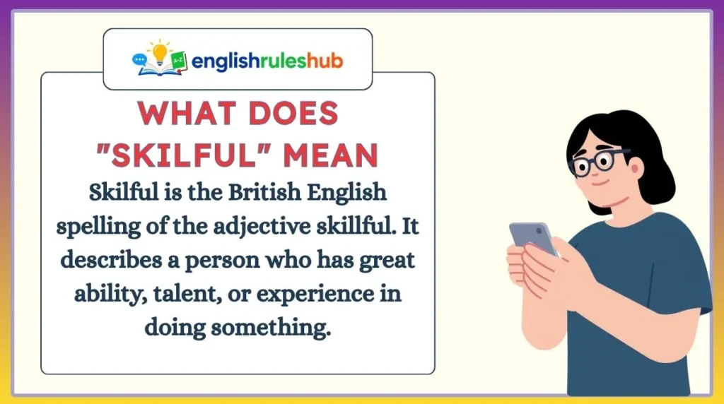 What Does "Skilful" Mean?