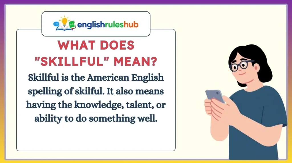 What Does "Skillful" Mean?