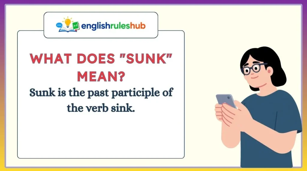 What Does "Sunk" Mean?