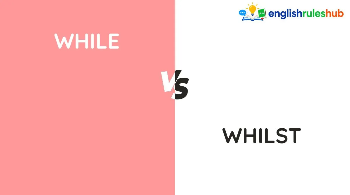 While vs Whilst
