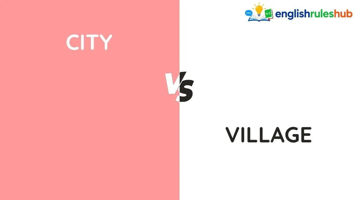 City vs Town vs Village